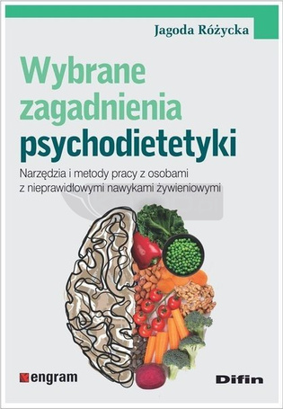Wybrane zagadnienia psychodietetyki