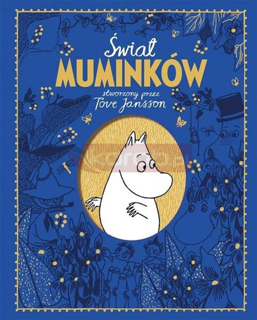Świat Muminków stworzony przez Tove Jansson