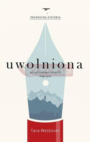 Uwolniona. Jak wykształcenie odmieniło moje życie