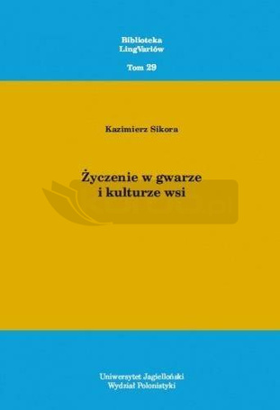 Życzenie w gwarze i kulturze wsi