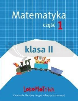 Lokomotywa 2 Matematyka cz.1 w.2018 GWO