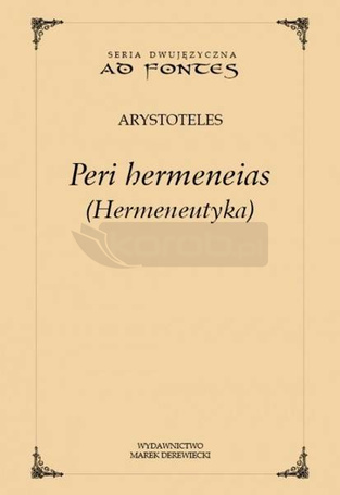 Peri hermeneias (Hermeneutyka)