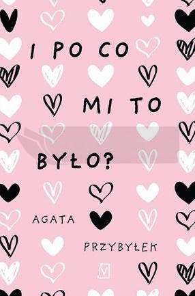 I po co mi to było?