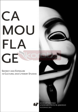 Camouflage. Secrecy and Exposure in Cultural and..