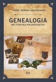 Genealogia nie tylko dla początkujących