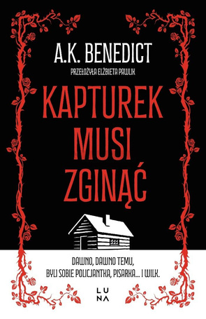 Kapturek musi zginąć