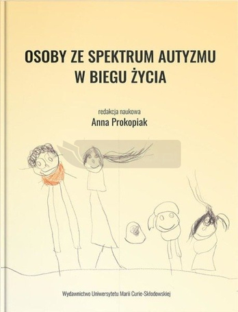 Osoby ze spektrum autyzmu w biegu życia