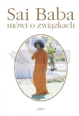 Sai Baba mówi o związkach
