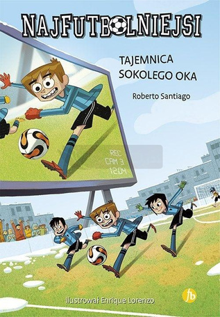 Najfutbolniejsi T4 Tajemnica sokolego oka