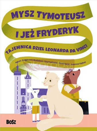 Mysz Tymoteusz i jeż Fryderyk