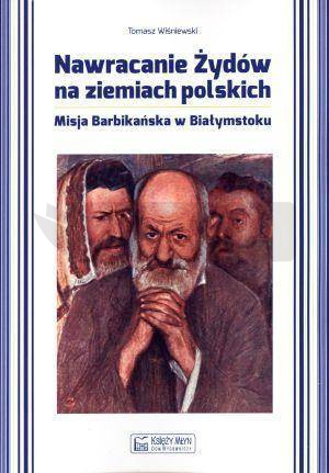 Nawracanie Żydów na ziemiach polskich