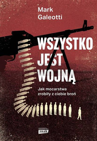 Wszystko jest wojną