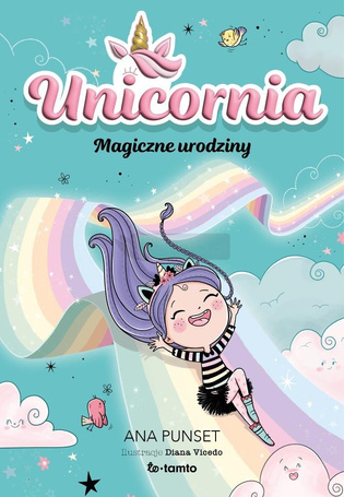 Unicornia. Magiczne urodziny