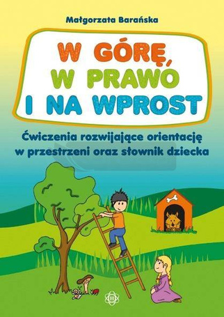 W górę, w prawo i na wprost