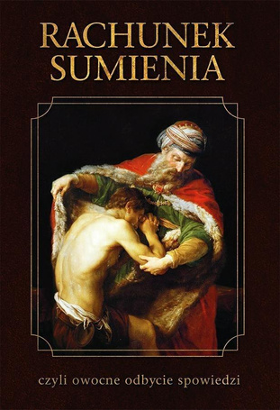 Rachunek sumienia czyli owocne odbycie spowiedzi