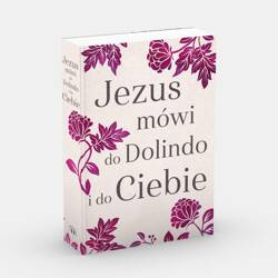 Jezus mówi do Dolindo i do Ciebie