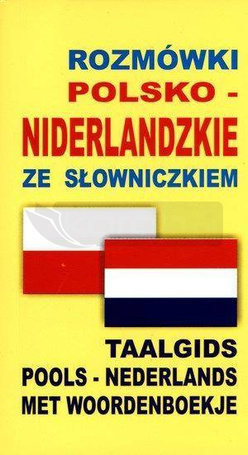 Rozmówki polsko-niderlandzkie ze słowniczkiem