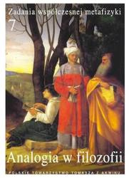Zadania współczesnej metafizyki t.7 Analogia w fil