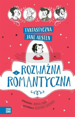 Fantastyczna Jane Austen. Rozważna i romantyczna