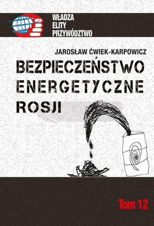 Bezpieczeństwo energetyczne Rosji