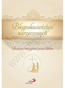 Błogosławieństwo narzeczonych