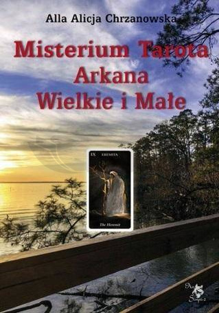 Misterium Tarota Arkana Wielkie i Małe