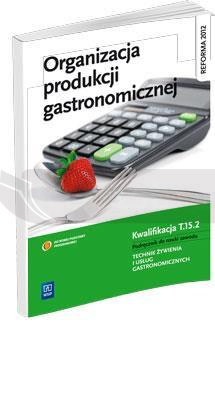 Organizacja produkcji gastronomicznej NPP WSIP