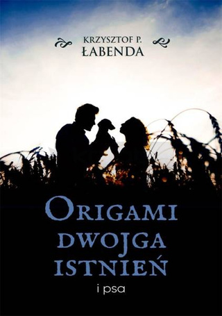 Origami dwojga istnień i psa