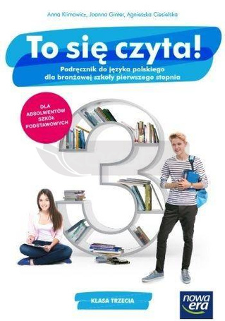 J. Polski ZSZ 3 To się czyta! Podr. 2021 NE