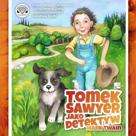 Tomek Sawyer jako detektyw audiobook