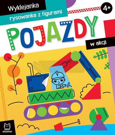 Wyklejanka, rysowanka. Pojazdy w akcji