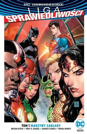 Liga Sprawiedliwości. T.1 Maszyny zagłady
