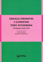 Edukacja zdrowotna z elementami teorii wychowania