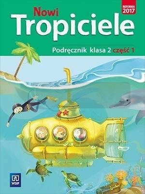 Nowi Tropiciele SP 2 Podręcznik cz.1 WSiP