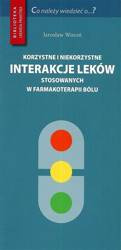 Korzystne i niekorzystne interakcje leków..
