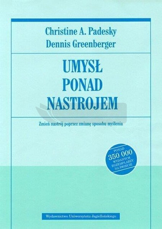 Umysł ponad nastrojem wyd. II rozszerzone