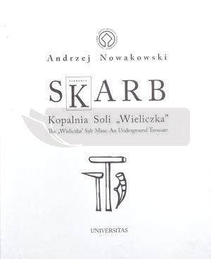 Skarb. Kopalnia Soli "Wieliczka"