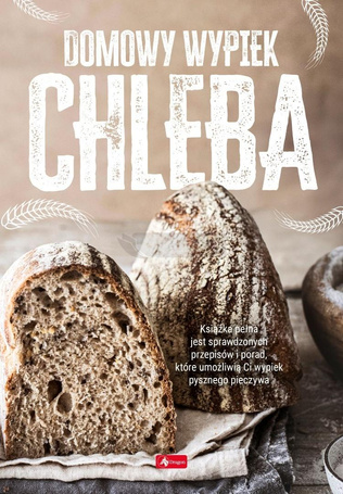 Domowy wypiek chleba