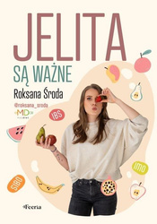 Jelita są ważne