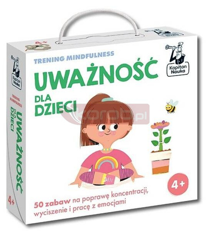 Uważność dla dzieci. Trening mindfulness