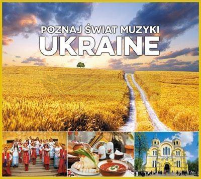 Poznaj świat muzyki. Ukraine CD