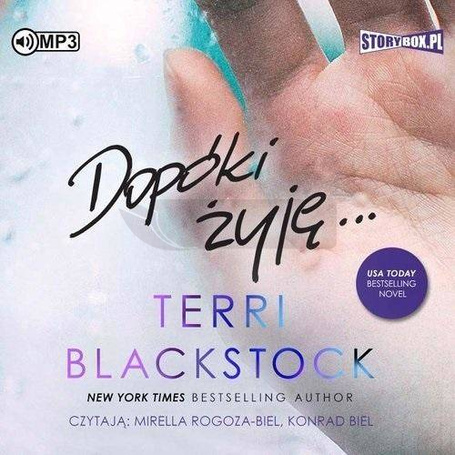 Dopóki biegnę T.3 Dopóki żyję audiobook