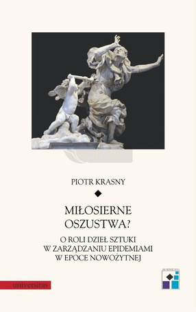 Miłosierne oszustwa? O roli dzieł sztuki...