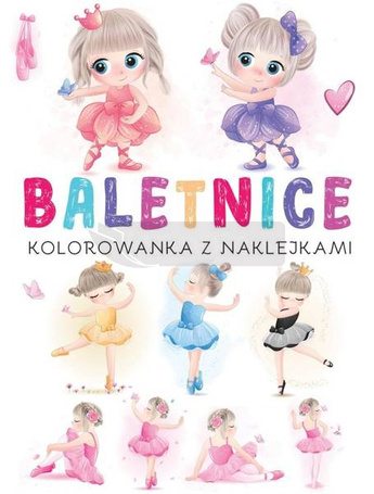 Kolorowanka z naklejkami. Baletnice