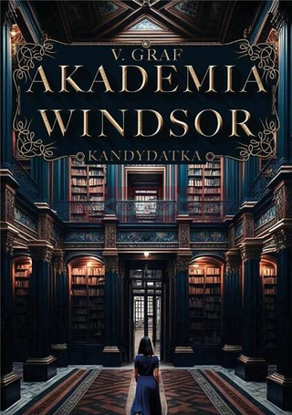Akademia Windsor T.1 Kandydatka
