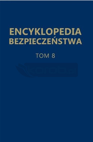 Encyklopedia bezpieczeństwa T.8