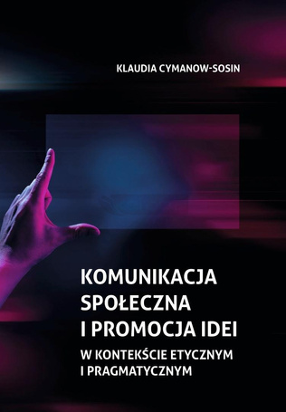 Komunikacja społeczna i promocja idei...
