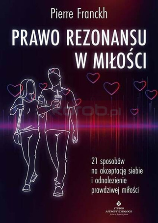 Prawo Rezonansu w miłości