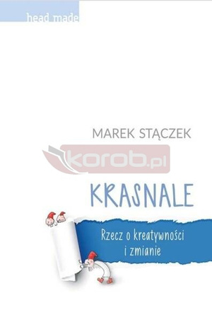 Krasnale Rzecz o kreatywności i zmianie BR