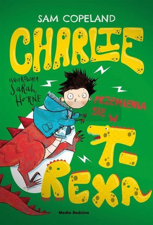 Charlie przemienia się w T-Rexa
